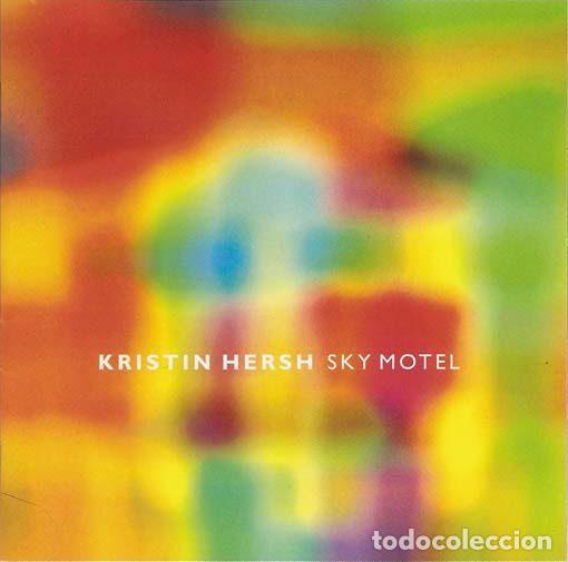 Music CDs: Kristin Hersh &ndash; Sky Motel (CD, Everlasting Records EVERCD 095)