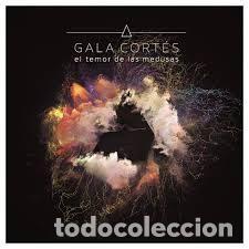 Music CDs: Gala Cort&eacute;s &ndash; El Temor de Las Medusas (CD, Blind Records none)