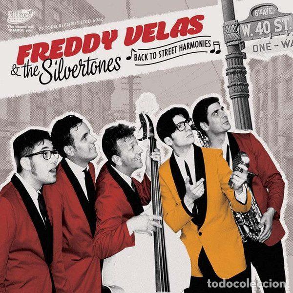 Music CDs: Freddy Velas & The Silvertones &ndash; Back To Street Harmonies (CD, El Toro Records ETCD 6066)