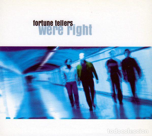 CDs de Musique: Fortune Tellers &ndash; Were Right (CD, Animal Records ANIMAL CD 45/03)