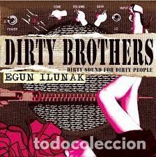 CDs de Musique: Dirty Brothers &ndash; Egun Ilunak (CD, Teletetxo Rekords TR-32)