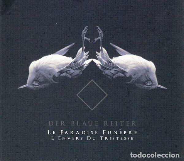 CDs de m&uacute;sica: Der Blaue Reiter &ndash; Le Paradise Fun&egrave;bre, L'Envers Du Tristesse (CD, Caustic Records CRR014)