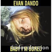 CD di Musica: Evan Dando &ndash; Baby I'm Bored (CD, Everlasting Records EVERCD231)