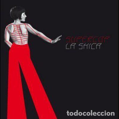 CDs de Musique: La Shica &ndash; Supercop (CD, Warner Music Spain 5186575722)