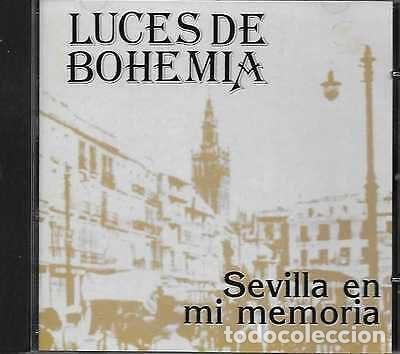 Music CDs: Luces De Bohemia &ndash; Sevilla En Mi Memoria (CD, Jazm&iacute;n CD - 70142)