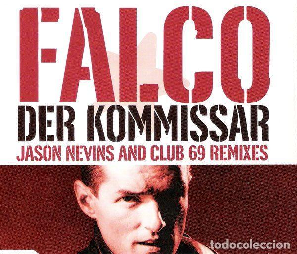 CDs de m&uacute;sica: Falco &ndash; Der Kommissar (Jason Nevins And Club 69 Remixes) (CD, GiG Records GIG 74321 594682)