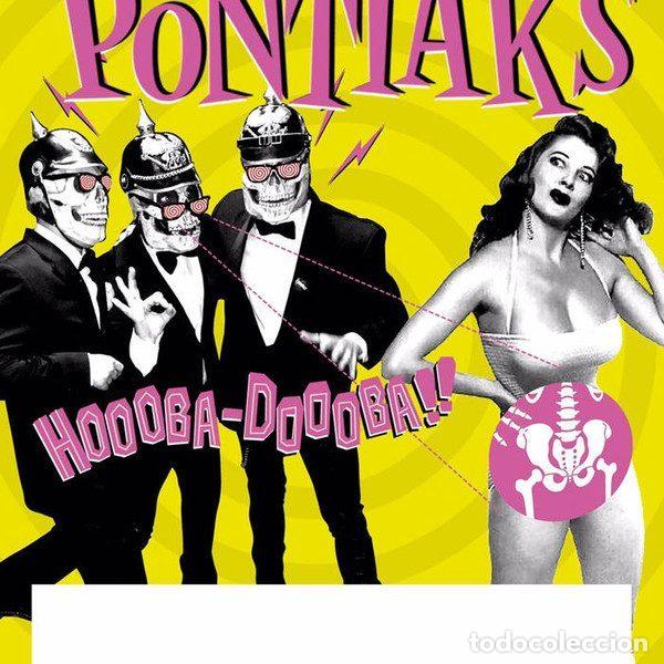 CDs de m&uacute;sica: Los Pontiaks &ndash; Hoooba-Doooba!! (CD, Toxic Records TX-035)