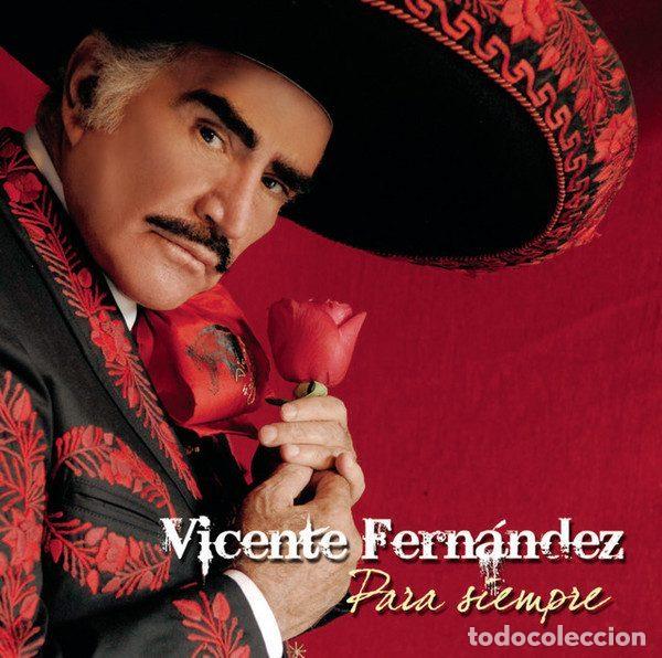 CDs de m&uacute;sica: Vicente Fern&aacute;ndez &ndash; Para Siempre (CD, Sony BMG Music Entertainment 88697146022)