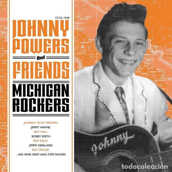 Musik-CDs: Various &ndash; Johnny Powers And Friends - Michigan Rockers (CD, El Toro Records ETCD 1048)