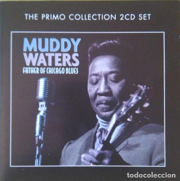 CD de M&uacute;sica: Muddy Waters &ndash; Father of Chicago Blues (CD, Primo prmcd 6003)