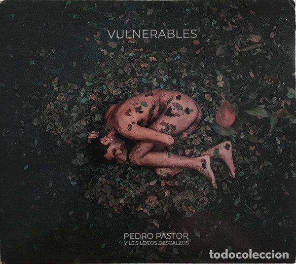 CD di Musica: Pedro Pastor, Los Locos Descalzos &ndash; Vulnerables (CD, Not On Label none)