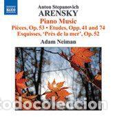 CD de M&uacute;sica: Anton Stepanovich Arensky - Adam Neiman &ndash; Piano Music (CD, Naxos 8.572233)