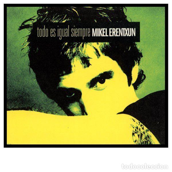 CD de M&uacute;sica: Mikel Erentxun &ndash; Todo Es Igual Siempre - EP (CD, Gasa 3984246599)