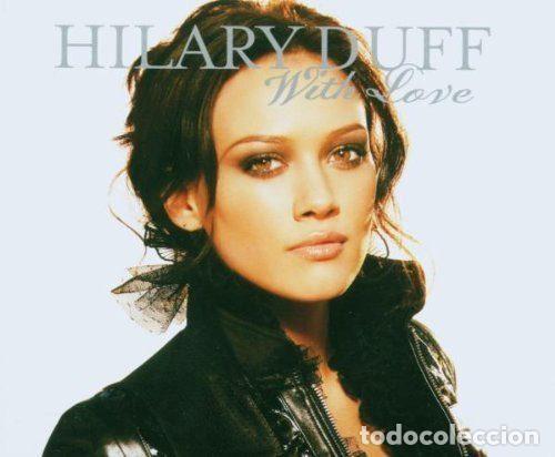 Musik-CDs: Hilary Duff &ndash; With Love (CD, Hollywood Records 00946 3 92151 2 6)