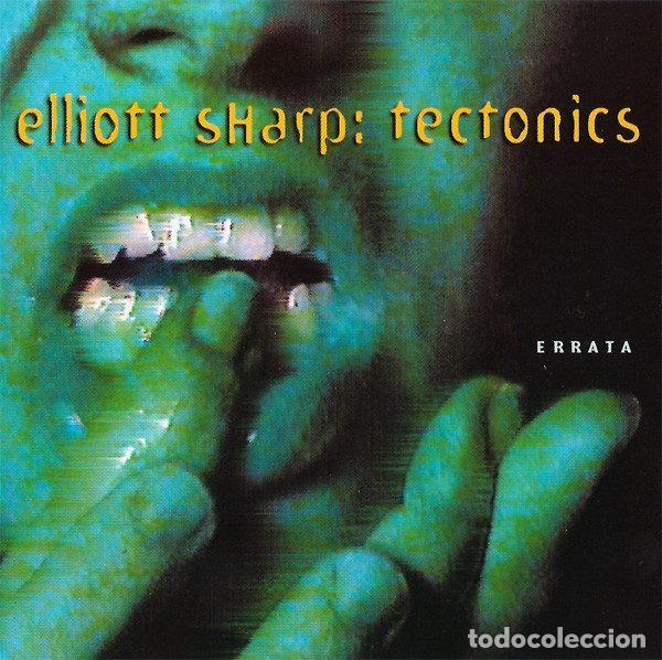 CD de M&uacute;sica: Elliott Sharp: Tectonics &ndash; Errata (CD, Knitting Factory Works KFR-255)
