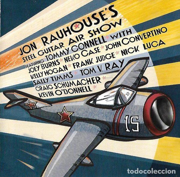 Musik-CDs: Jon Rauhouse &ndash; Jon Rauhouse's Steel Guitar Air Show (CD, DiscMedi Blau DM 747-02)