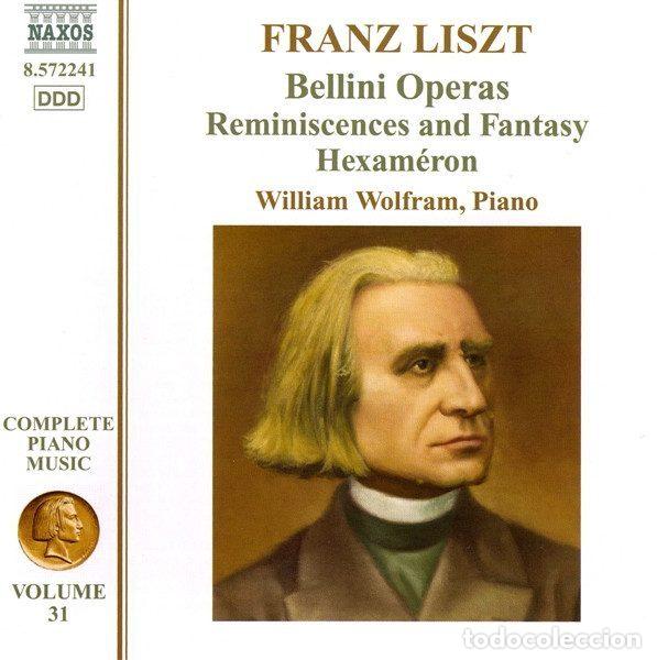 CD de M&uacute;sica: Franz Liszt, William Wolfram &ndash; Bellini Operas: Reminiscences And Fantasy Hexam&eacute;ron (CD, Naxos...