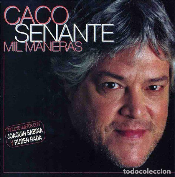 CDs de Musique: Caco Senante &ndash; Mil Maneras (CD, Producciones Ar CDL-7066 (SP))