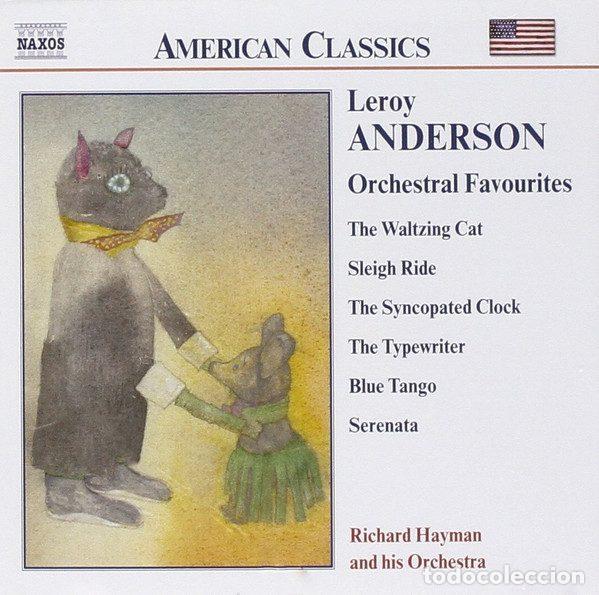 Musik-CDs: Leroy Anderson, Richard Hayman And His Orchestra &ndash; Orchestral Favourites (CD, Naxos 8.559125)