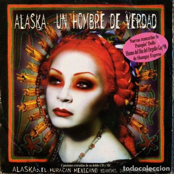 CDs de m&uacute;sica: Alaska, Alaska Y Dinarama &ndash; Un Hombre De Verdad (CD, Odeon PE98056)