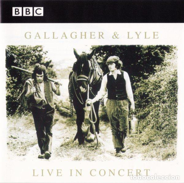 Musik-CDs: Gallagher & Lyle &ndash; BBC Live In Concert (CD, Strange Fruit SFRSCD059)