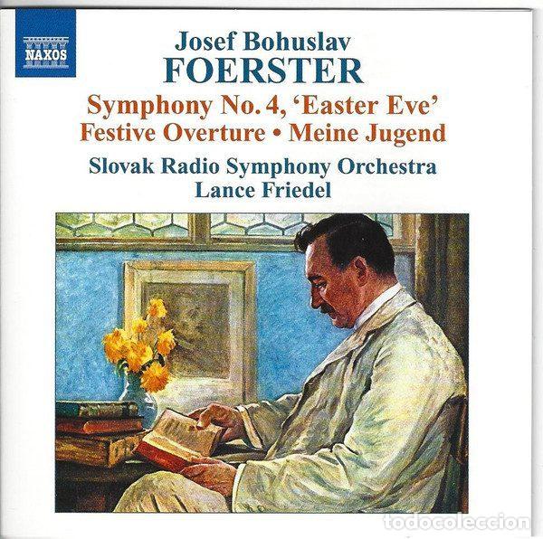 Musik-CDs: Josef Bohuslav Foerster / Slovak Radio Symphony Orchestra, Lance Friedel &ndash; Symphony No. 4,...