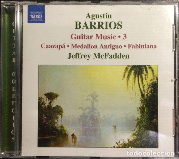 Musik-CDs: Agust&iacute;n Barrios, Jeffrey McFadden &ndash; Guitar Music &bull; 3 (CD, Naxos 8.557807)