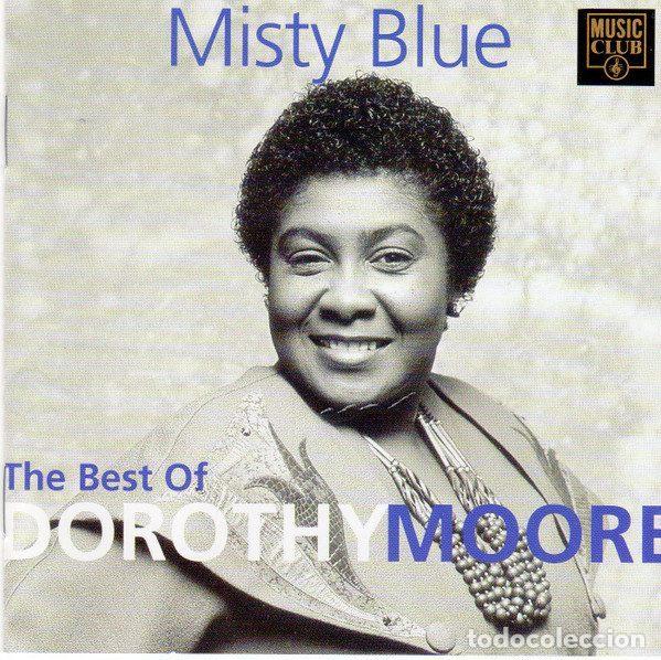CDs de m&uacute;sica: Dorothy Moore &ndash; The Best Of Dorothy Moore (CD, Music Club MCCD 138)