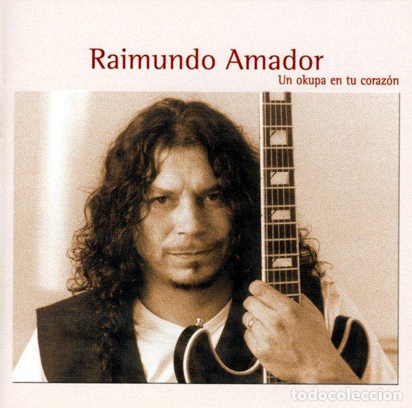 Musik-CDs: Raimundo Amador &ndash; Un Okupa En Tu Coraz&oacute;n (CD, Polydor 004400131432 2)