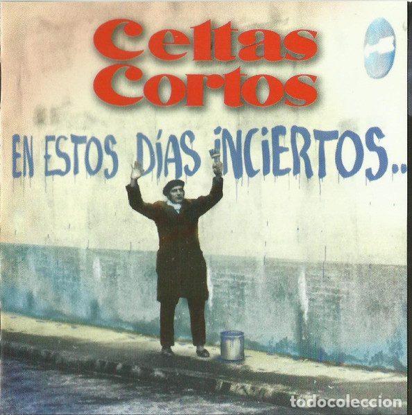 CD de M&uacute;sica: Celtas Cortos &ndash; En Estos D&iacute;as Inciertos ... (CD, DRO 0630 14814 2)