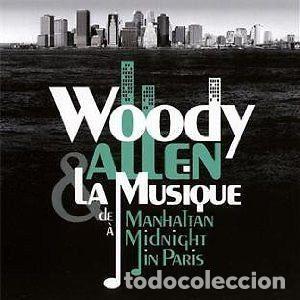 CD di Musica: Various &ndash; Woody Allen & La Musique (De Manhattan &Agrave; Midnight In Paris) (CD, Milan 1136-99711-2)