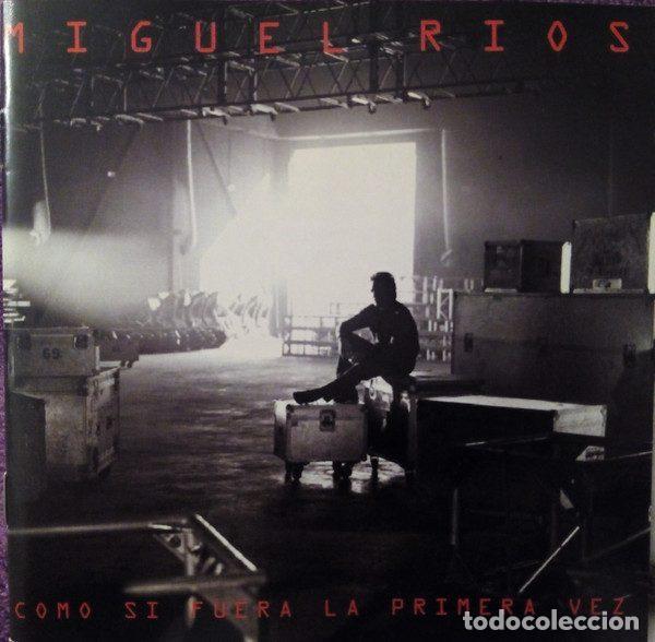 CDs de m&uacute;sica: Miguel R&iacute;os &ndash; Como Si Fuera La Primera Vez (CD, Virgin 8418342)