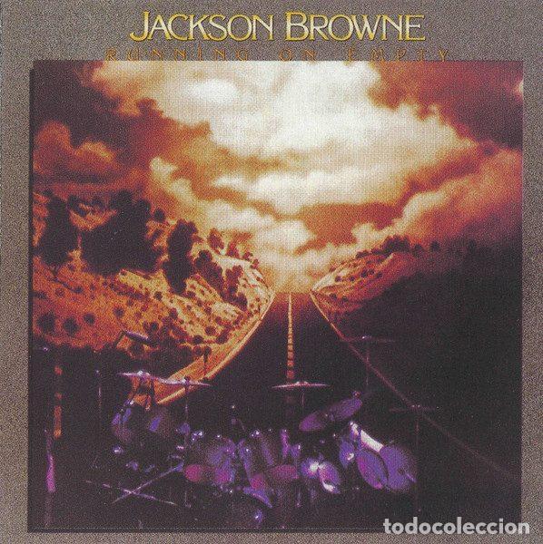 CDs de m&uacute;sica: Jackson Browne &ndash; Running On Empty (CD, Asylum Records 7559-60325-2)