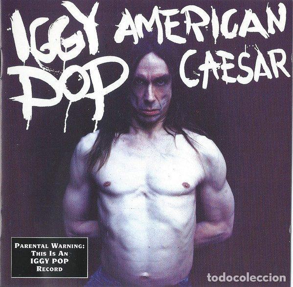 CDs de m&uacute;sica: Iggy Pop &ndash; American Caesar (CD, Virgin 7243 8 39025 2 1)