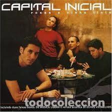 CD de M&uacute;sica: Capital Inicial &ndash; Rosas E Vinho Tinto (CD, Abril Music 1106000-2)