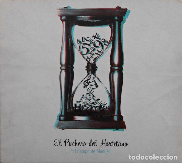 CD de M&uacute;sica: El Puchero Del Hortelano &ndash; El Tiempo De Manuel (CD, Aficiones Records none)