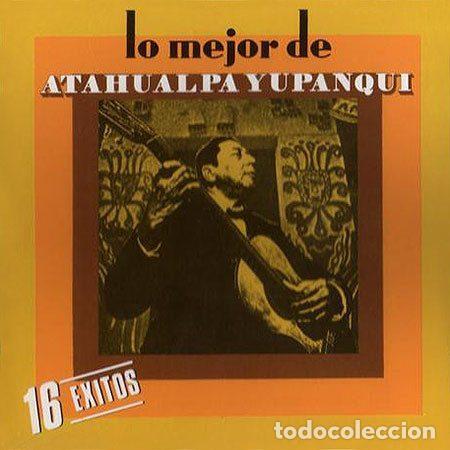 CD de M&uacute;sica: Atahualpa Yupanqui &ndash; Lo Mejor De Atahualpa Yupanqui (16 &Eacute;xitos) (CD, RCA CD 71797)