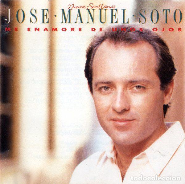 CD de M&uacute;sica: Jos&eacute; Manuel Soto &ndash; Me Enamore De Unos Ojos (CD, Epic 467589 2)