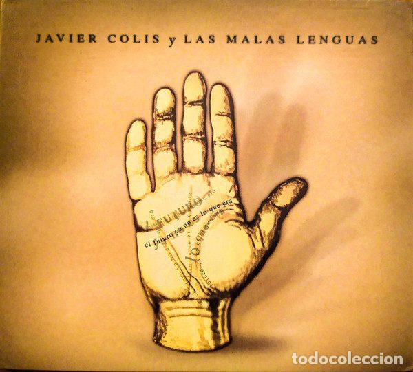 Music CDs: Javier Colis Y Las Malas Lenguas &ndash; El Futuro Ya No Es Lo Que Era (CD, La Ecl&eacute;ctica Madrile&ntilde;a LEM...