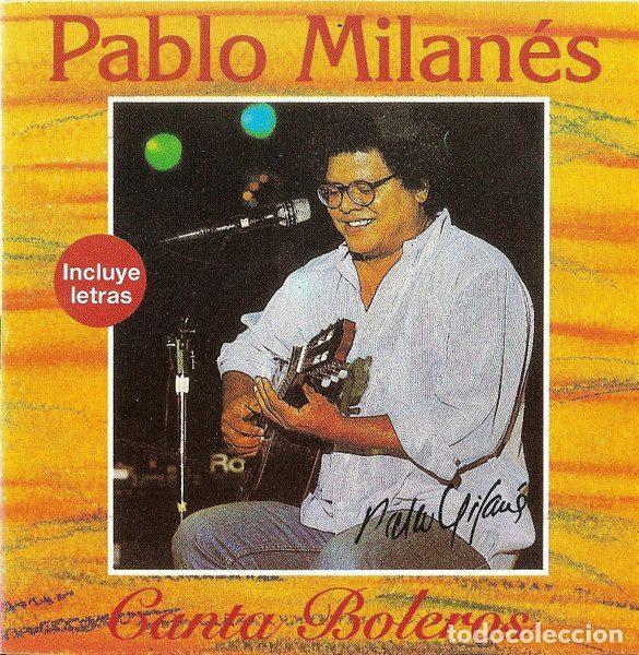 CDs de m&uacute;sica: Pablo Milan&eacute;s &ndash; Canta Boleros (Filin 4 y 5) (CD, DiscMedi Blau DM 064 CD)