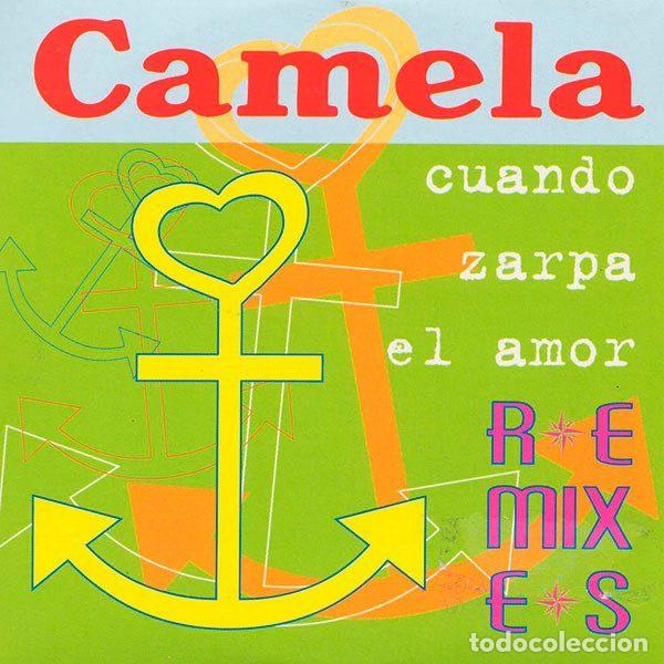 CD de M&uacute;sica: Camela &ndash; Cuando Zarpa El Amor (Remixes) (CD, EMI 7243 5 49317 2 7)