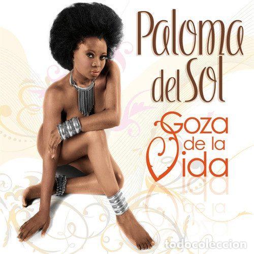 CD di Musica: Paloma Del Sol &ndash; Goza De La Vida (CD, Free Harmony Concept LMC 0001 2)