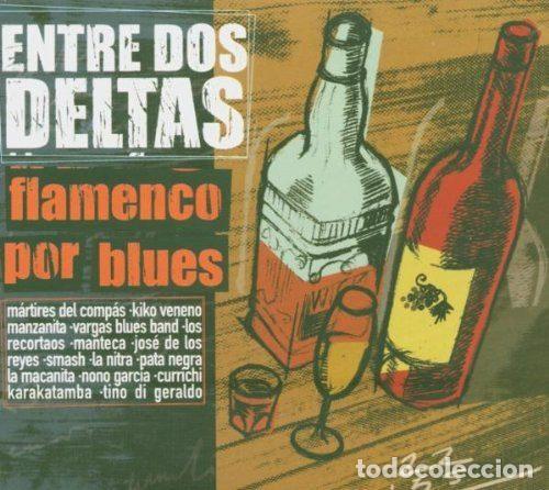 CD di Musica: Various &ndash; Entre Dos Deltas (Flamenco Por Blues) (CD, La Flamenca Discos CDL-33003(CDT))