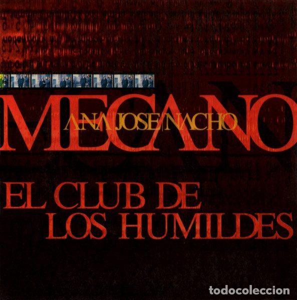 CDs de Musique: Mecano &ndash; El Club De Los Humildes (CD, Ariola 74321 56456 2)