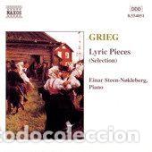 Music CDs: Grieg, Einar Steen-N&oslash;kleberg &ndash; Lyric Pieces (Selection) (CD, Naxos 8.554051)