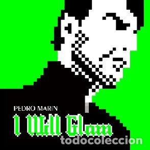 Musik-CDs: Pedro Marin &ndash; I Will Glam (CD, Mainman GY004)