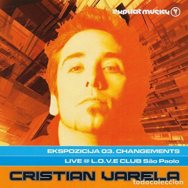 Musik-CDs: Cristian Varela &ndash; Ekspozicija 03. Changements (CD, Explicit Musick EXPLICITCD 003)