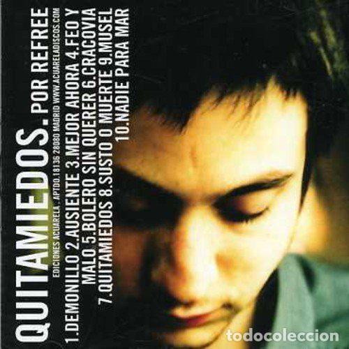 CD di Musica: Refree &ndash; Quitamiedos (CD, Acuarela nois 1025)