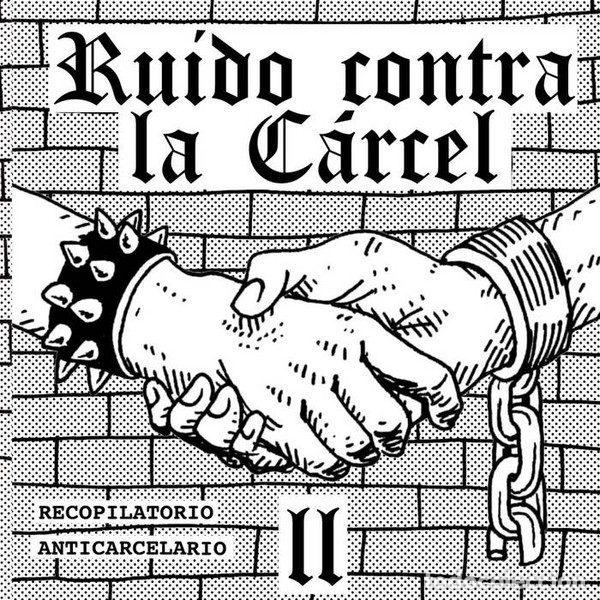 CD de M&uacute;sica: Various &ndash; Ru&iacute;do Contra La C&aacute;rcel. Recopilatorio Anticarcelario II (CD, Pesadilla Sonora none)