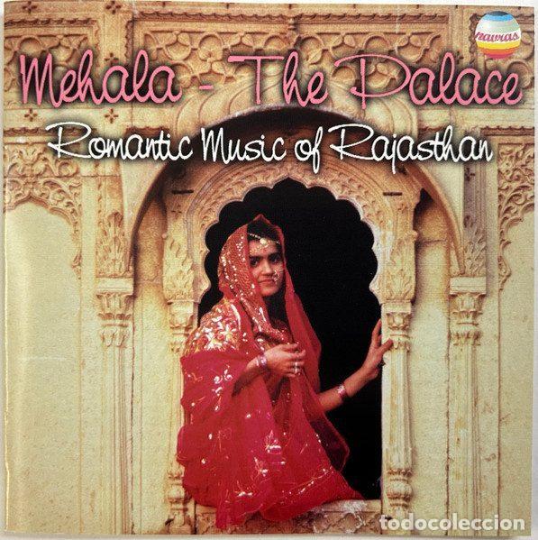 CDs de Musique: Various &ndash; Mehala - The Palace - Volume 3 : Romantic Music Of Rajasthan (CD, Navras NRCD 3013)